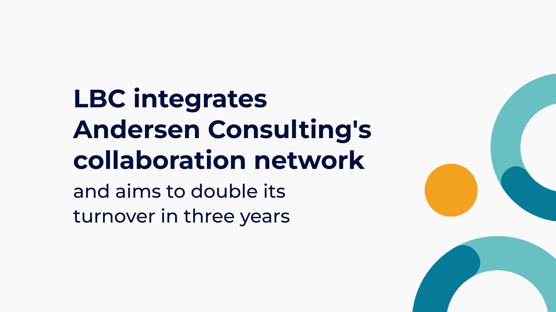 LBC integrates Andersen Consulting's collaboration network