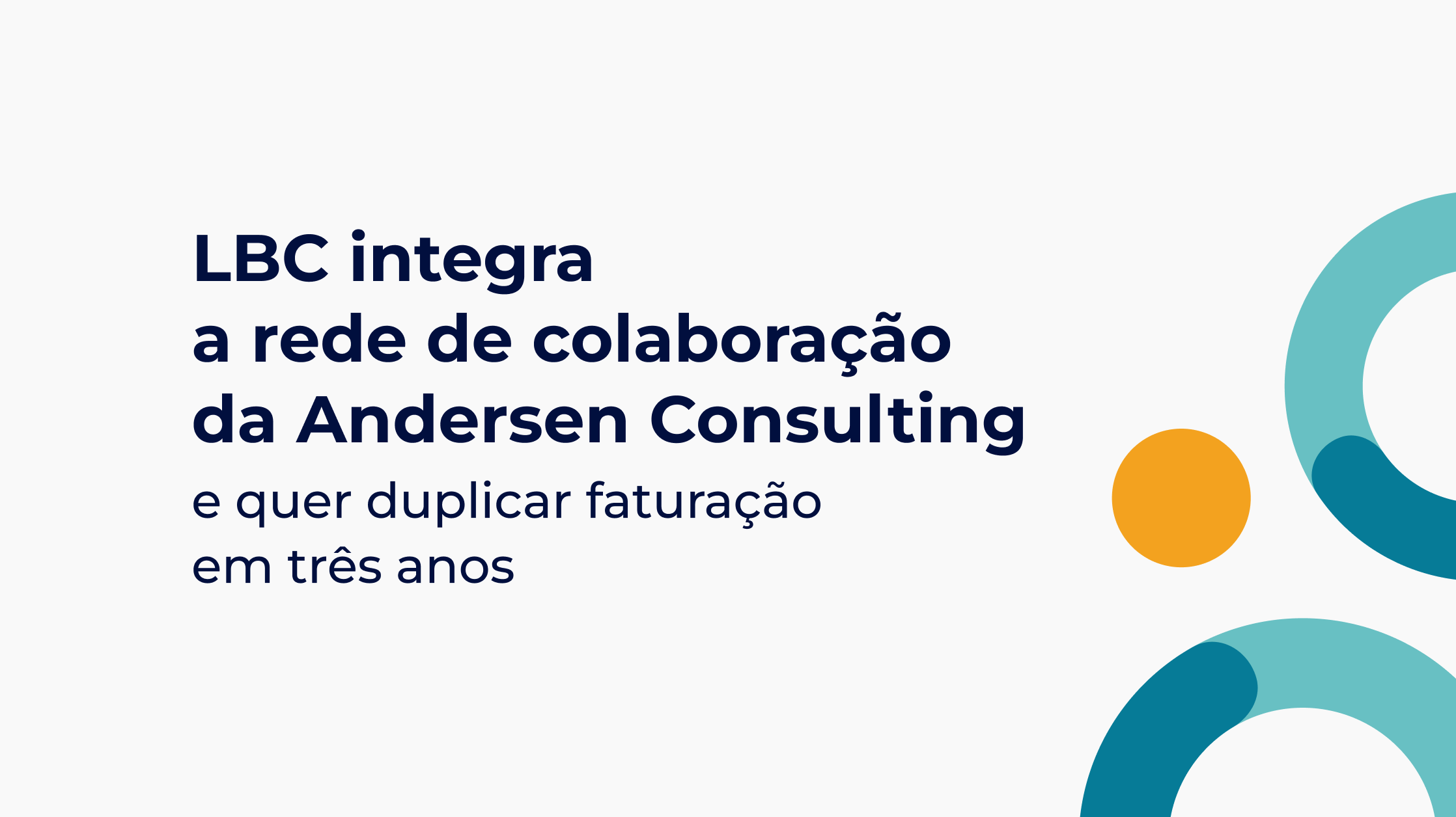 LBC integra a rede de colaboração da Andersen Consulting
